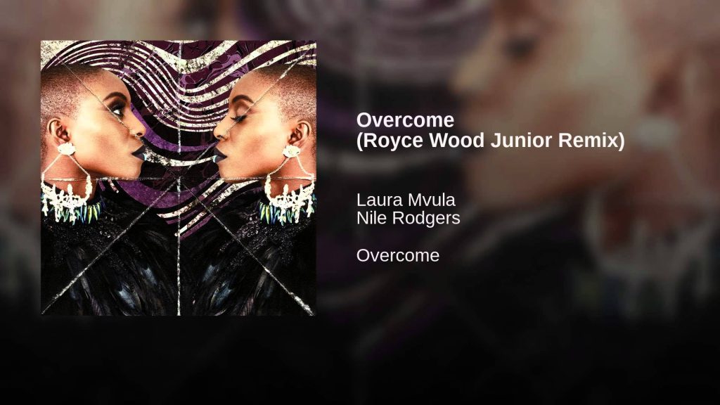 Laura Mvula – Overcome (Royce Wood Junior Remix)