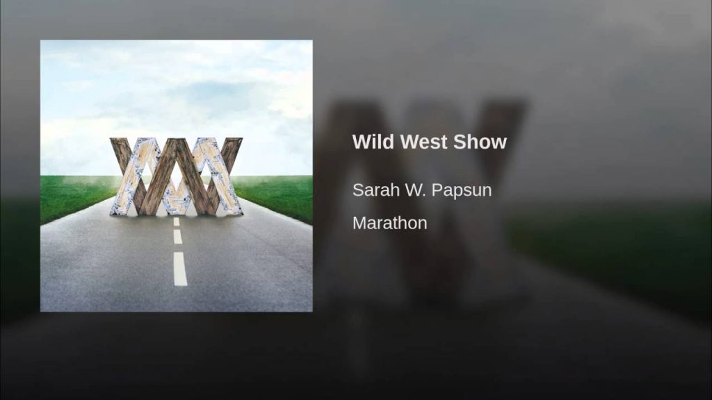 Sarah W. Papsun – Wild West Show