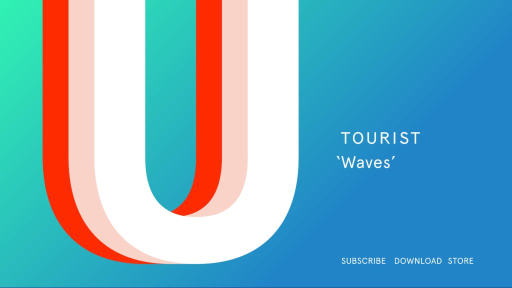 Tourist – Waves