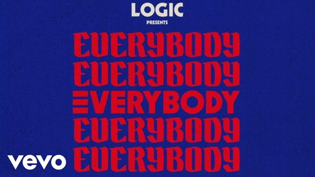 Logic – Everybody