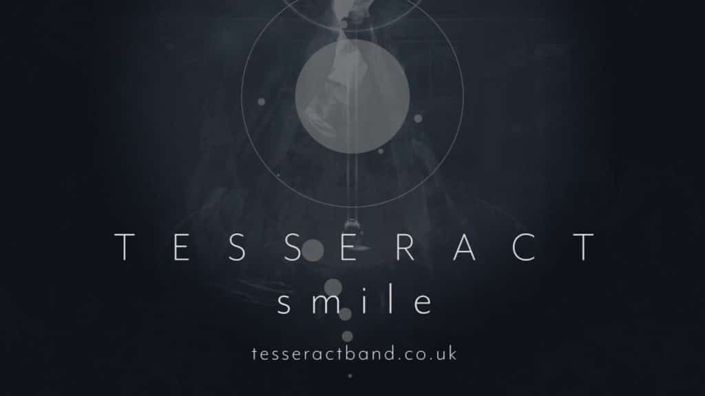 TesseracT – Smile