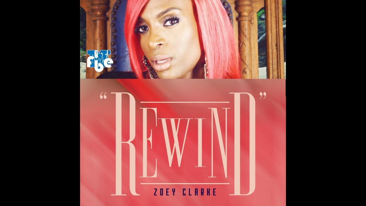 Zoey Clarke – Rewind