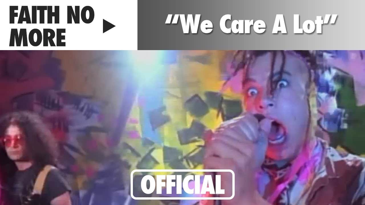 Faith No More – We Care a Lot