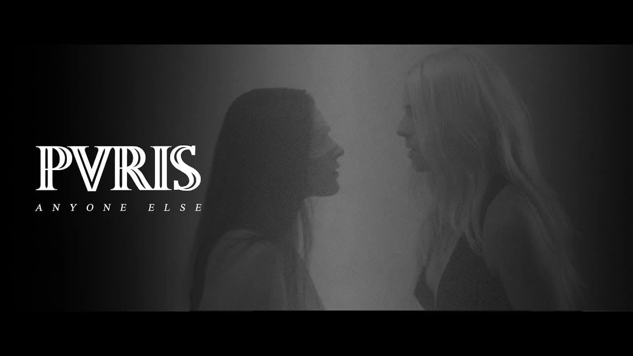 PVRIS – Anyone Else