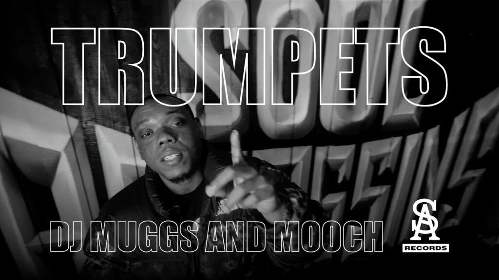DJ MUGGS & MOOCH – Trumpets
